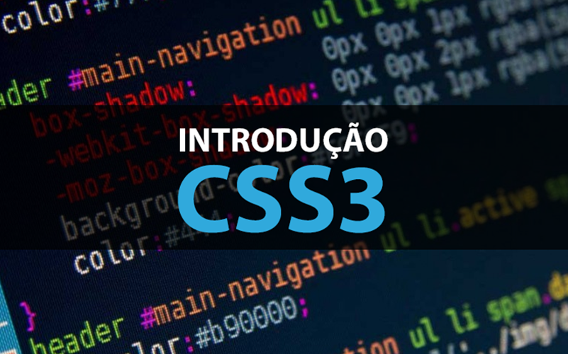 Introdução ao CSS3 Introdução ao CSS3